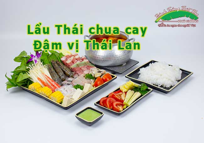 Lẩu Thái chua cay – Món ăn truyền thống của người Thái Lan